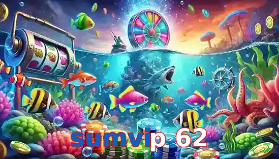 Trò Chơi Bắn Cá Phổ Biến Tại sumvip 62